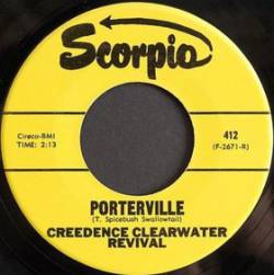 Creedence Clearwater Revival : Porterville